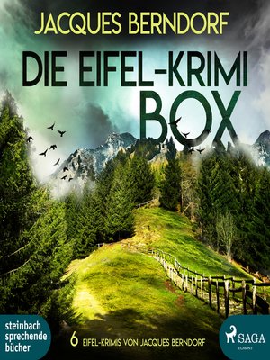 cover image of Die Eifel-Krimi-Box--6 Eifel-Krimis von Jacques Berndorf